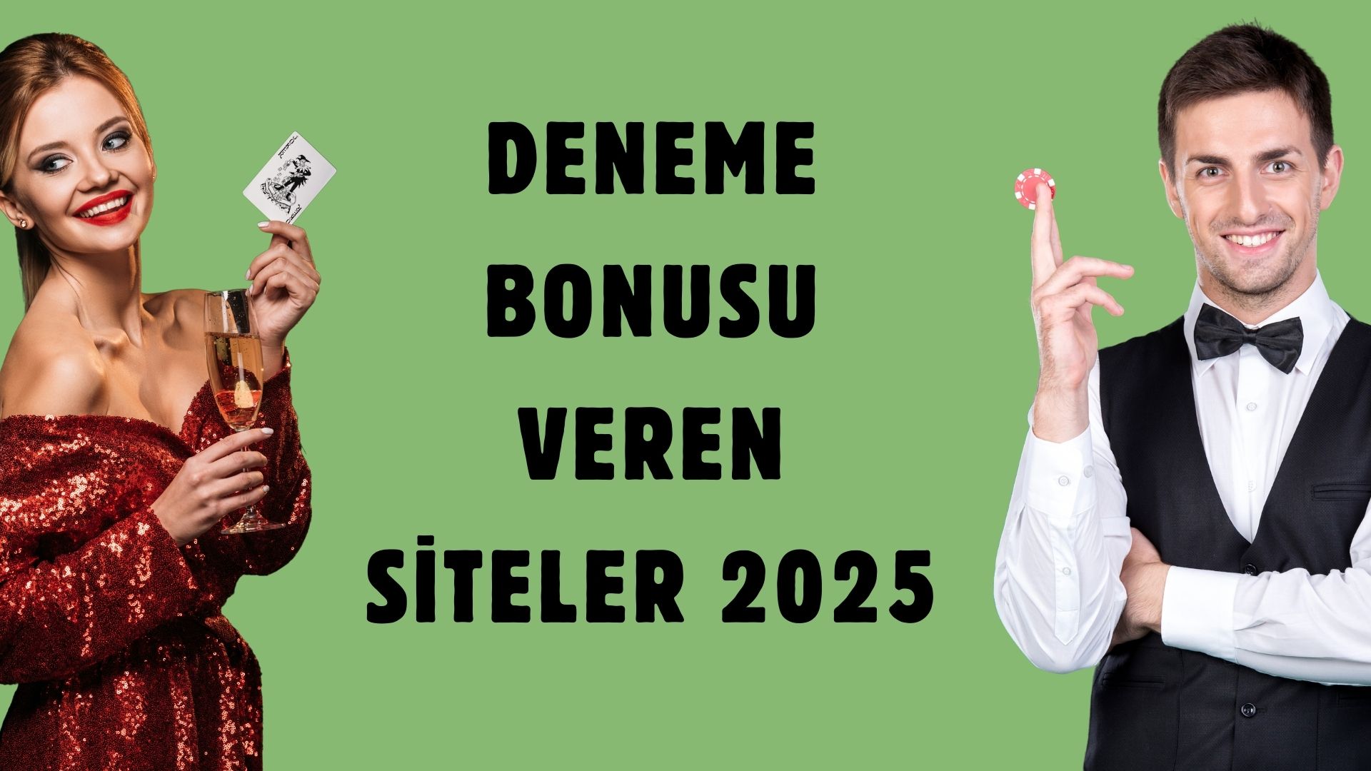 Deneme Bonusu Veren Siteler 2025
